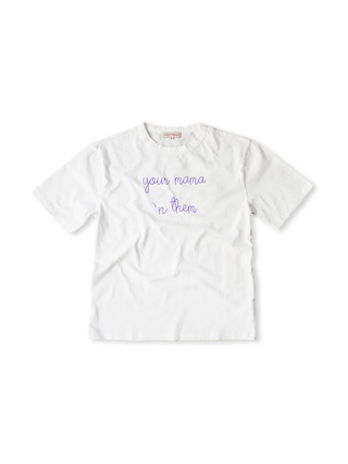 "your mama 'n them" T-Shirt  Donation10p   