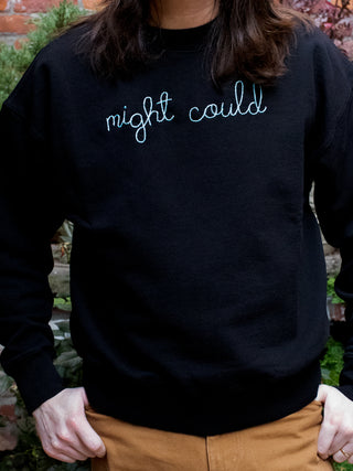 "might could" Sweatshirt  Donation10p   