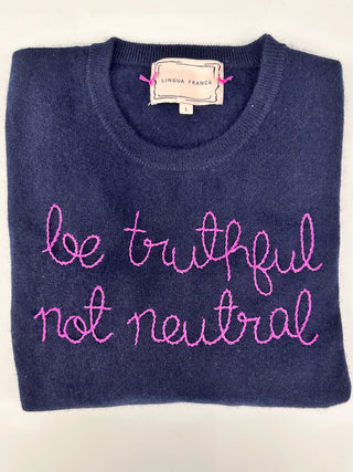 "be truthful not neutral" Crewneck  Donation10p Navy XS 