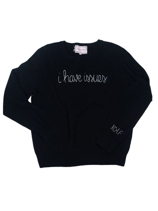 "i have issues" Crewneck  Donation10p   