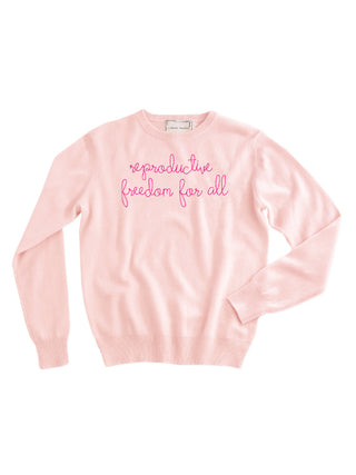 "reproductive freedom for all" Crewneck  Donation10p   