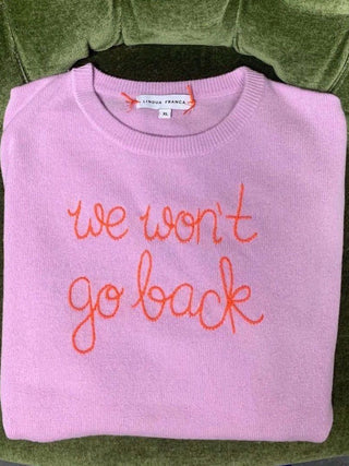 "we won't go back" Crewneck Donation Donation20p Lilac XS 