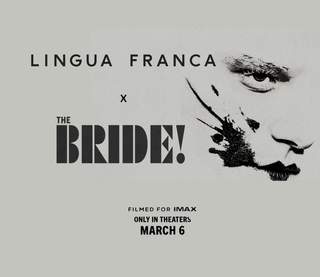 Lingua Franca X The Bride!