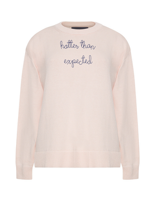 “hotter than expected” Maxine Sweater