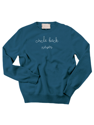 "circle back never" Women's Crewneck Cashmere Core LINGUA FRANCA NYC