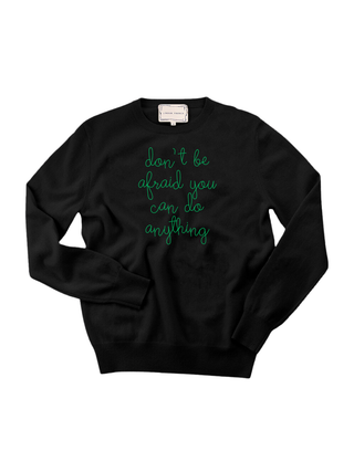 "don't be afraid you can do anything" Women's Crewneck Cashmere Core LINGUA FRANCA NYC Black XS