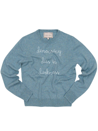"democracy dies in darkness" Women's Crewneck Cashmere Core LINGUA FRANCA NYC