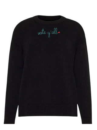 "vote y'all"  Maxine Sweater