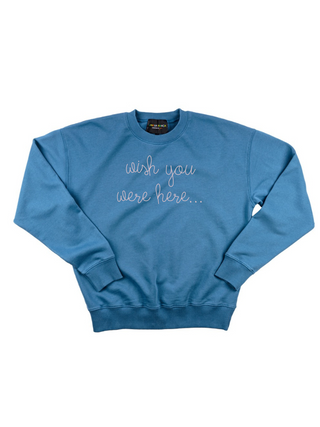 "wish you were here..." Women's Sweatshirt  Lingua Franca NYC XS Vintage Blue 