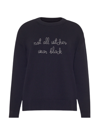 "not all witches wear black" Maxine Sweater