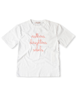 "mothers. daughters. rebels." T-Shirt CUSTOM Lingua Franca NYC White XS 