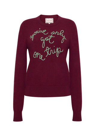 "You've Only Got One Trip" Embroidered 100% Cashmere Crewneck Sweater