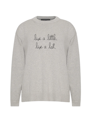"live a little. live a lot."  Maxine Sweater