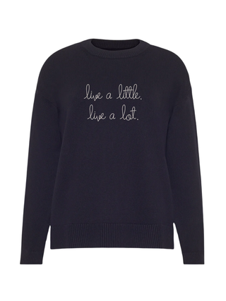 "live a little. live a lot."  Maxine Sweater