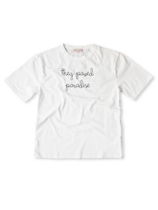 "they paved paradise" T-Shirt  Lingua Franca White XS 