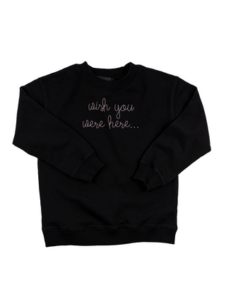 "wish you were here..." Kids' Sweatshirt  Lingua Franca NYC 2T Black 