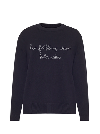 "lisa f%$&ing rinna hates nukes"  Maxine Sweater