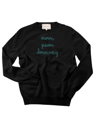 "women power democracy" LS Cashmere Crewneck