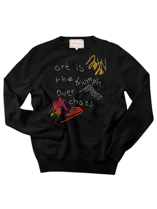 "art is the triumph over chaos" Women's Crewneck