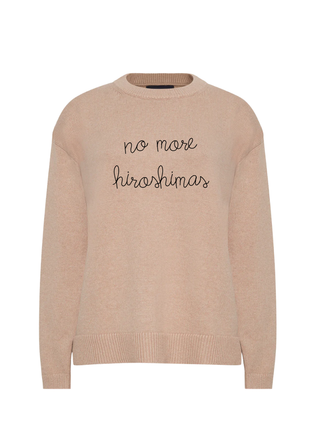 "no more hiroshimas"  Maxine Sweater