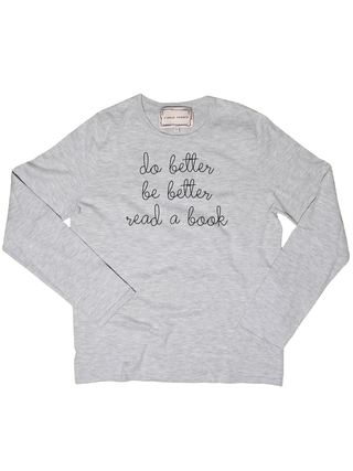 "do better, be better, read a book" Mara Crewneck Cotton Silk Core LINGUA FRANCA NYC Smoke XS