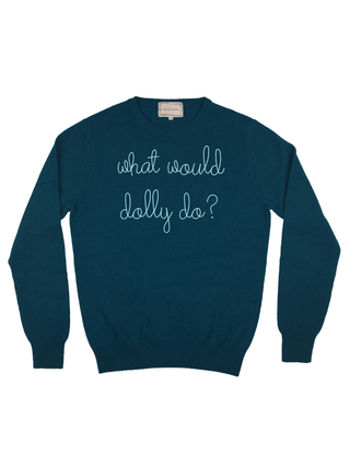 "what would dolly do?" Women's Crewneck