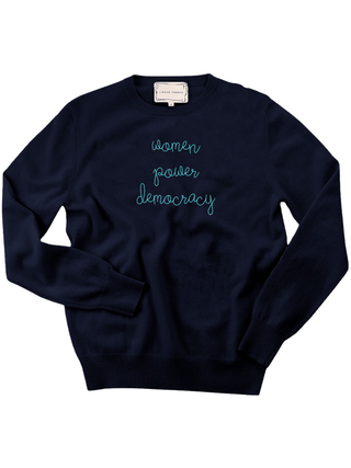 "women power democracy" LS Cashmere Crewneck