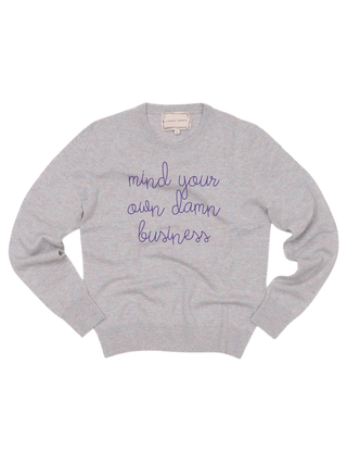 "mind your own damn business" Crewneck Sweater LINGUA FRANCA NYC Heather XS 