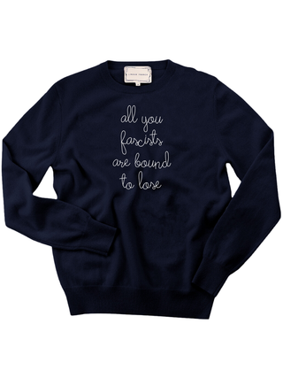 "all you fascists are bound to lose" Women's Crewneck Cashmere Core LINGUA FRANCA NYC Navy XS