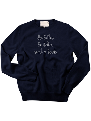 "do better be better read a book" Women's Crewneck Cashmere Core LINGUA FRANCA NYC Navy XS
