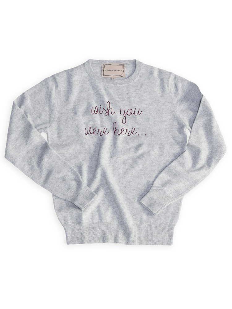 wish you were Crewneck – Lingua Franca NYC
