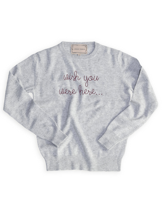 "wish you were here..." Crewneck Sweater Lingua Franca NYC Inc. XS Smoke 