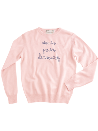 "women power democracy" LS Cashmere Crewneck