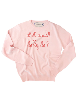 "what would dolly do?" Women's Crewneck