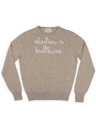“abortion is heathcare” Crewneck  Donation10p Oatmeal XS 