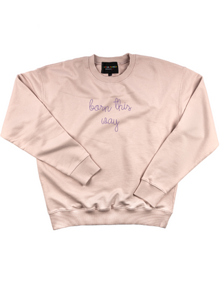 "born this way" Men's Sweatshirt Sweatshirt Dubow S Light Pink 