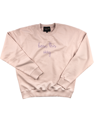 "born this way" Women's Sweatshirt Sweatshirt Dubow XS Light Pink 