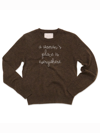 "A Woman's Place Is Everywhere" Women's Crewneck