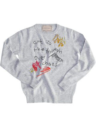"art is the triumph over chaos" Women's Crewneck