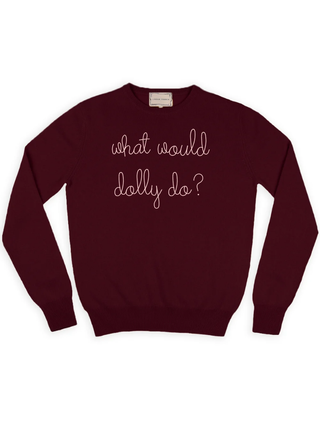 "what would dolly do?" Women's Crewneck