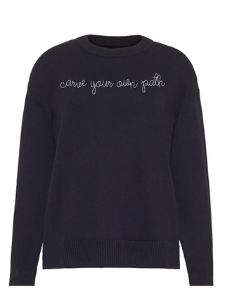 “carve your own path” Maxine Sweater
