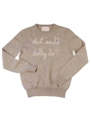 "what would dolly do?" Women's Crewneck