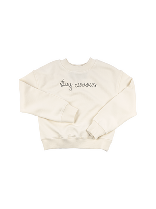 "stay curious" Kids' Sweatshirt Sweatshirt LINGUA FRANCA NYC Cream 2T