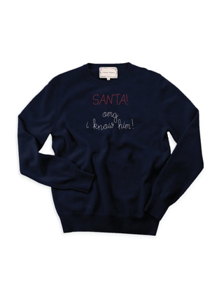 “SANTA! omg i know him!” Cashmere Crewneck