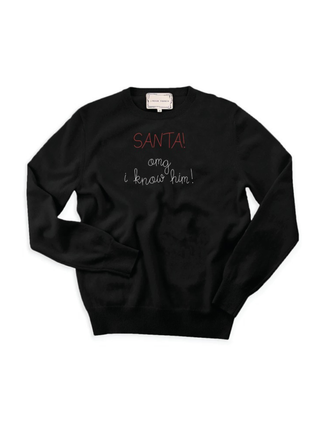 “SANTA! omg i know him!” Cashmere Crewneck