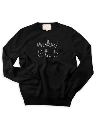 "workin' 9 to 5" Crewneck