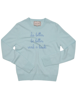 "do better be better read a book" Women's Crewneck Cashmere Core LINGUA FRANCA NYC Seafoam XS