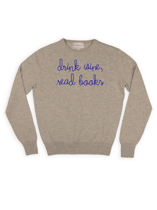 "drink wine, read books" Crewneck Sweater Lingua Franca NYC Oatmeal XS 