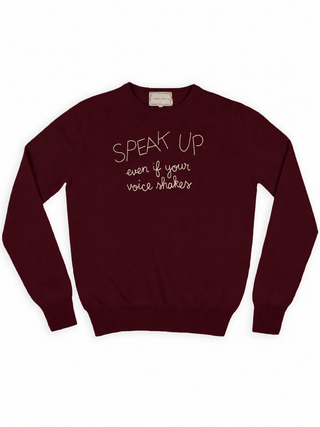 "speak up even if your voice shakes" Women's Crewneck