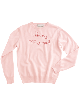 "i like my ICE crushed" Women's Crewneck Cashmere Core LINGUA FRANCA NYC Pale Pink XS
